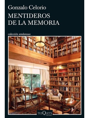 MENTIDEROS DE LA MEMORIA
