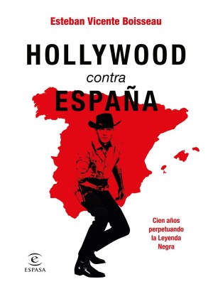 HOLLYWOOD CONTRA ESPAÑA