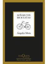 SOÑAR CON BICICLETAS