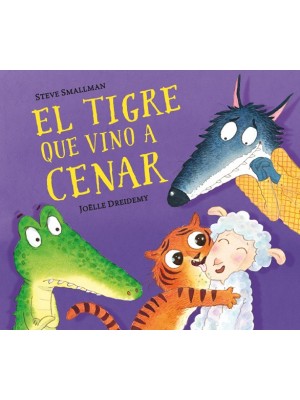 TIGRE QUE VINO A CENAR, EL