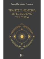 TRANCE Y MEMORIA EN EL BUDISMO Y EL YOGA