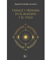 TRANCE Y MEMORIA EN EL BUDISMO Y EL YOGA