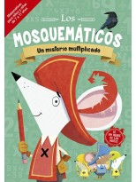 MOSQUEMÁTICOS - UN MISTERIO MULTIPLICADO