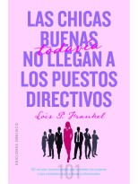 CHICAS BUENAS TODAVÍA NO LLEGAN A LOS PUESTOS DIRECTIVOS