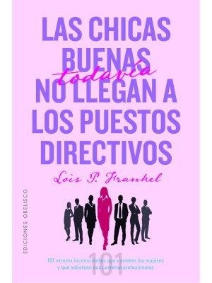 CHICAS BUENAS TODAVÍA NO LLEGAN A LOS PUESTOS DIRECTIVOS