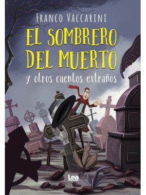 SOMBRERO DEL MUERTO Y OTROS CUENTOS EXTRAÑOS