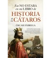 ESO NO ESTABA EN MI LIBRO DE HISTORIA DE LOS CÁTAROS