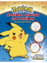 APRENDE A DIBUJAR CON POKÉMON: GUÍA ESENCIAL DELUXE