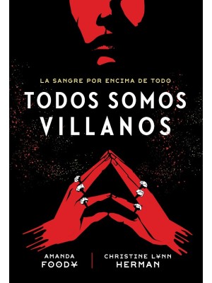 TODOS SOMOS VILLANOS