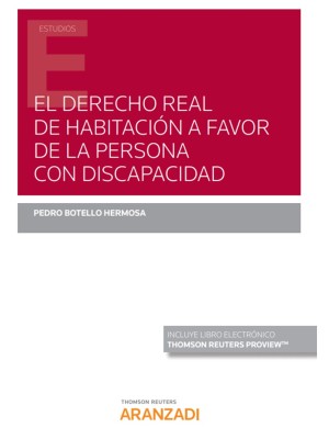 DERECHO REAL DE HABITACIÓN A FAVOR DE LA PERSONA CON DISCAPACIDAD (PAPEL + E-