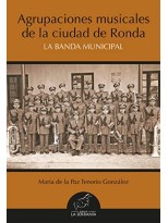 AGRUPACIONES MUSICALES DE LA CIUDAD DE RONDA LA BANDA MUNIC