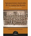 AGRUPACIONES MUSICALES DE LA CIUDAD DE RONDA LA BANDA MUNIC