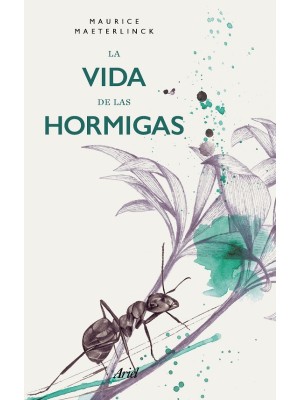 VIDA DE LAS HORMIGAS, LA