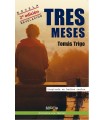 TRES MESES (N.E.)
