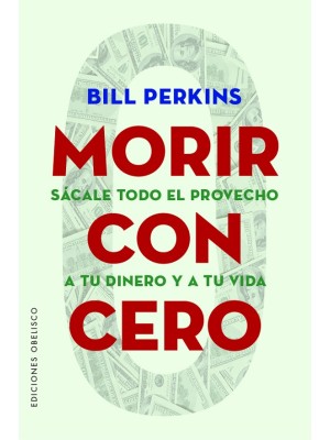 MORIR CON CERO