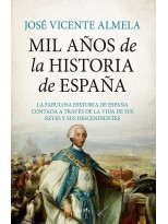 MIL AÑOS DE LA HISTORIA DE ESPAÑA