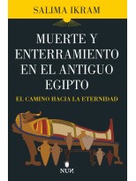MUERTE Y ENTERRAMIENTO EN EL ANTIGUO EGIPTO