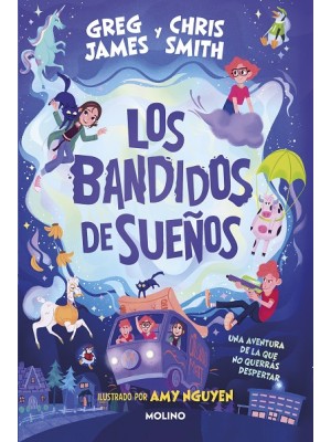 BANDIDOS DE SUEÑOS, LOS
