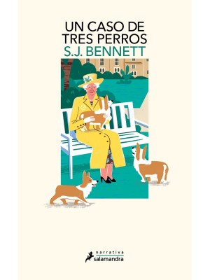 CASO DE TRES PERROS (SU MAJESTAD, LA REINA INVESTIGADORA 2)