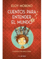 CUENTOS PARA ENTENDER EL MUNDO 2 (EDICIÓN ILUSTRADA CON CONTENIDO EXTRA)