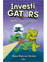 INVESTIGATORS 3  HASTA LUEGO, COCODRILO