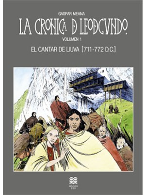 CRONICA DE LEODEGUNDO, LA VOL.1