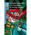 CAPITÁN CALZONCILLOS /13  Y EL CONTRAATAQUE DE COCOLISO CACAPIPI