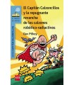 CAPITÁN CALZONCILLOS /14  Y LA REPUGNANTE REVANCHA DE LOS CALZONES ROBÓTICO-RADIAC