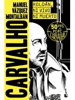 ROLDÁN, NI VIVO NI MUERTO