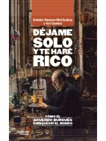 DÉJAME SOLO Y TE HARÉ RICO