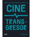 CINE TRANSGRESOR