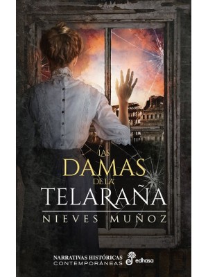 DAMAS DE LA TELARAÑA, LAS