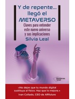 Y DE REPENTE… LLEGÓ EL METAVERSO