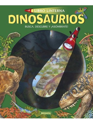 DINOSAURIOS (LIBRO LINTERNA)