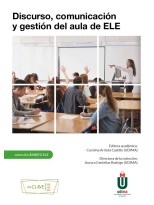 DISCURSO, COMUNICACIÓN Y GESTIÓN DEL AULA DE ELE