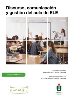 DISCURSO, COMUNICACIÓN Y GESTIÓN DEL AULA DE ELE