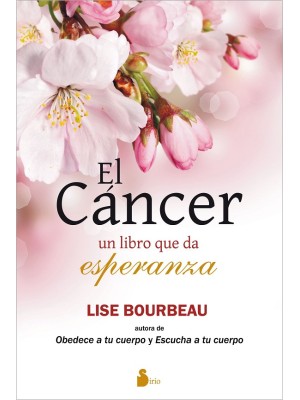 CÁNCER, EL UN LIBRO QUE DA ESPERANZA
