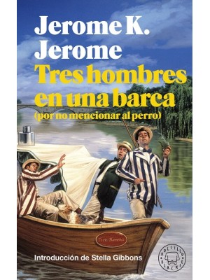 TRES HOMBRES EN UNA BARCA (BOLSILLO BLACKIE)