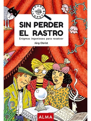 SIN PERDER EL RASTRO (GOOD VIBES)