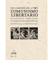 CAMINOS DEL COMUNISMO LIBERTARIO EN ESPAÑA (1868-1937)