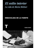 EXILIO INTERIOR, EL LA VIDA DE MARIA MOLINER