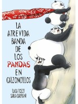 ATREVIDA BANDA DE LOS PANDAS EN CALZONCILLOS