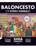 BALONCESTO (Y OTRAS HIERBAS) (NUEVA EDICIÓN AMPLIADA)