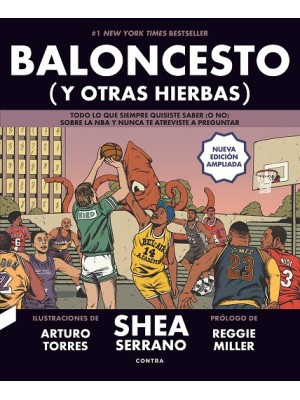 BALONCESTO (Y OTRAS HIERBAS) (NUEVA EDICIÓN AMPLIADA)