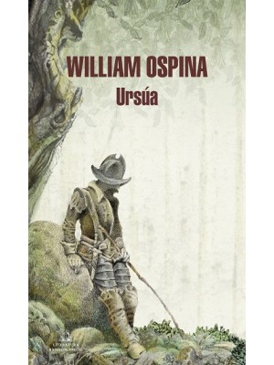 URSÚA (TRILOGÍA SOBRE LA CONQUISTA DEL NUEVO MUNDO 1)