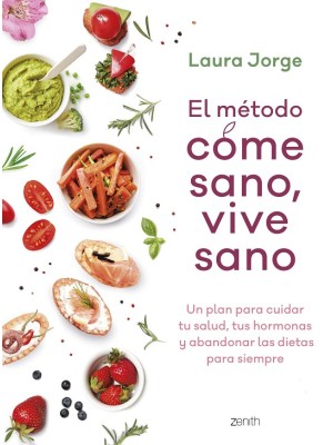 MÉTODO COME SANO, VIVE SANO, EL