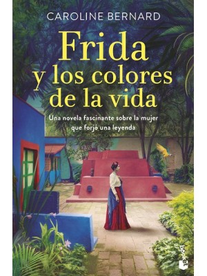 FRIDA Y LOS COLORES DE LA VIDA