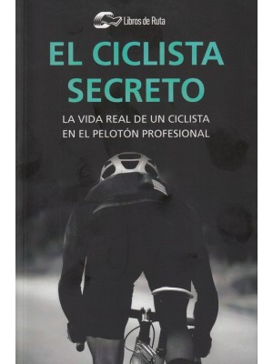 CICLISTA SECRETO, EL