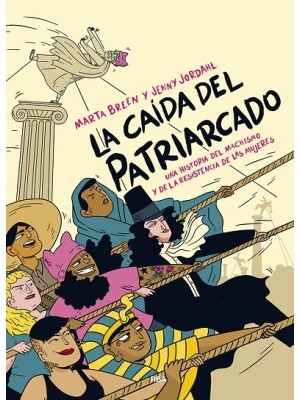 CAÍDA DEL PATRIARCADO, LA