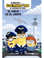 MINIONS, LOS EL ORIGEN DE GRU EL CIELO ES EL LIMITE